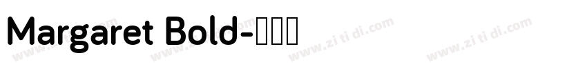 Margaret Bold字体转换